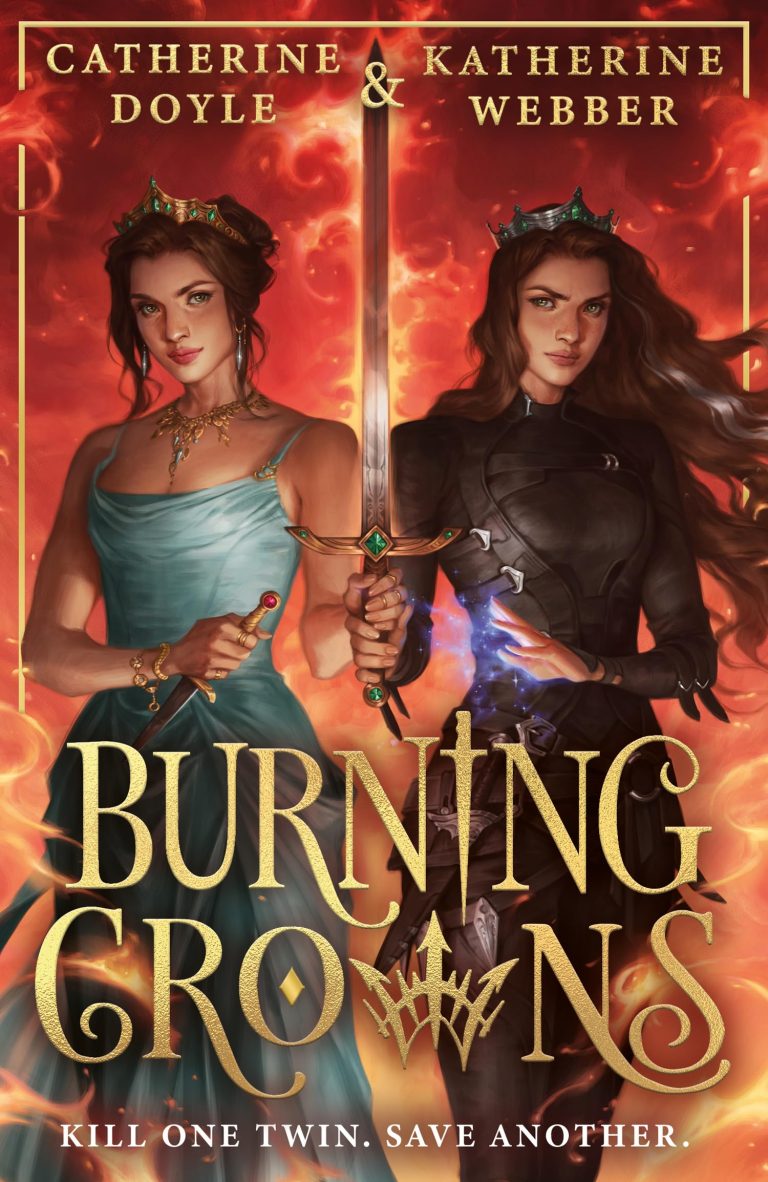 Book Review: Burning Crowns by Catherine Doyle and Katherine Webber